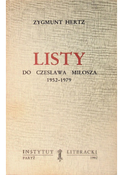 Listy do Czesława Miłosza 1952 - 1979
