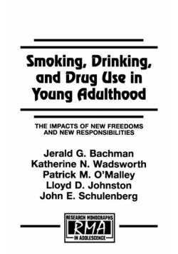 Smoking, Drinking, and Drug Use in Young Adulthood