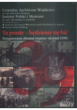 To proste będziemy się bić