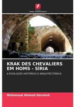 Krak Des Chevaliers Em Homs - Síria