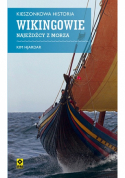 Wikingowie Najeźdźcy z morza