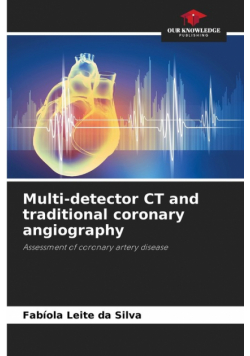 Multi-detector CT and traditional coronary angiography
