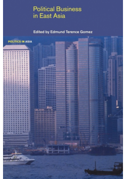 Political Business in East Asia