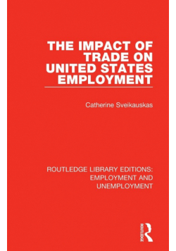 The Impact of Trade on United States Employment