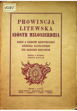 Prowincja Litewska Sióstr Miłosierdzia 1933 r