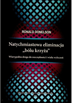 Natychmiastowa eliminacja bólu krzyża