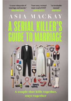 A Serial Killer's Guide to Marriage wer. angielska