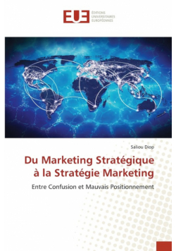Du Marketing Stratégique à la Stratégie Marketing