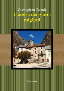 L'attesa dei giorni migliori