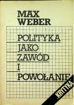 Polityka jako zawód i powołanie