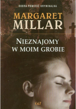 Nieznajomy w moim grobie