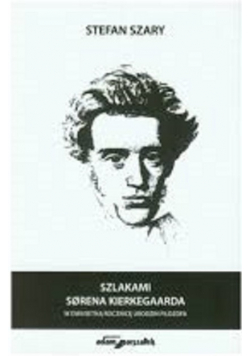 Szlakami Sorena Kierkegaarda