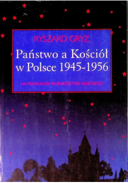 Państwo a Kościół w Polsce 1945 - 1954