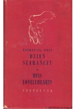 Dzień szarańczy Miss Lonelyhearts