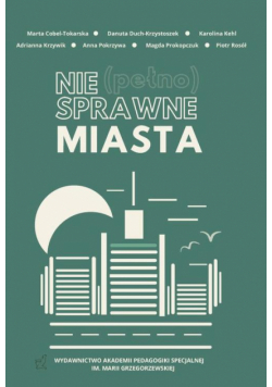 Nie(pełno)sprawne miasta
