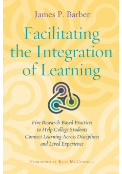 Facilitating the Integration of Learning