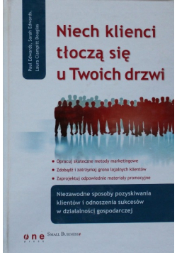 Niech klienci tłoczą się u Twoich drzwi