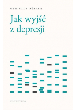 Jak wyjść z depresji