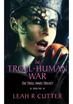 The Troll-Human War