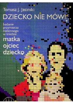 Dziecko nie mówi