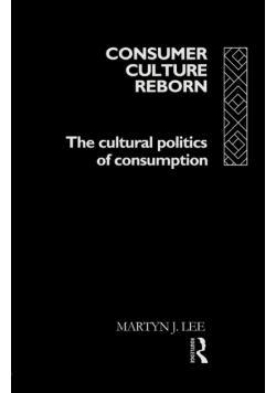 Consumer Culture Reborn