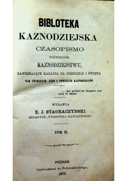 Biblioteka Kaznodziejska Czasopismo tom II 1873r