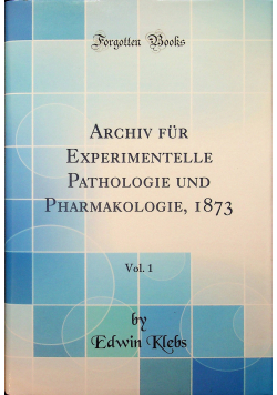 Archiv fur experimentelle pathologie und pharmakologie 1873