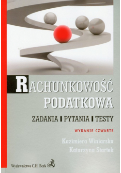 Rachunkowość podatkowa Zadania Pytania Testy