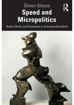 Speed and Micropolitics