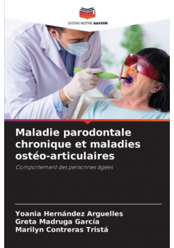 Maladie parodontale chronique et maladies ostéo-articulaires