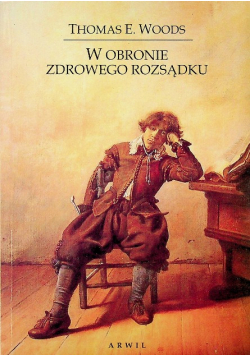 W obronie zdrowego rozsądku