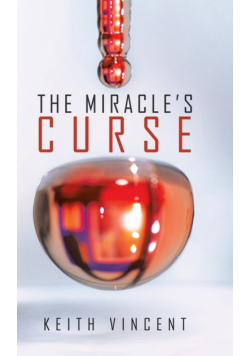 The Miracle's Curse