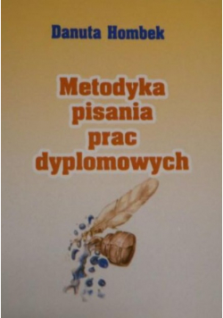 Metodyka pisania prac dyplomowych