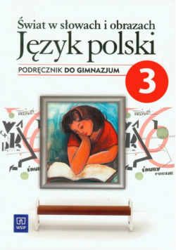 Witold - Świat w słowach i obrazach 3: Język polski. Podręcznik