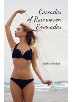 Cascades of Rainwoven Serenades