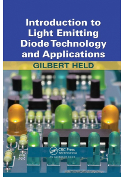 Introduction to Light Emitting Diode Technology and Applications