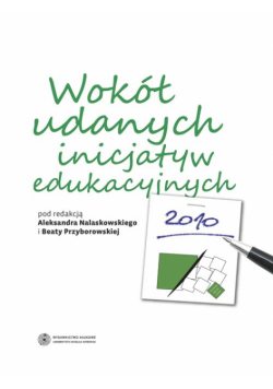 Wokół udanych inicjatyw edukacyjnych