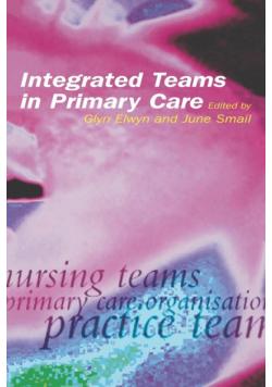 Integrated Teams in Primary Care