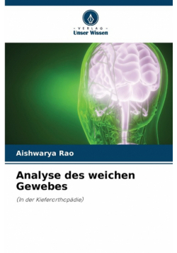 Analyse des weichen Gewebes
