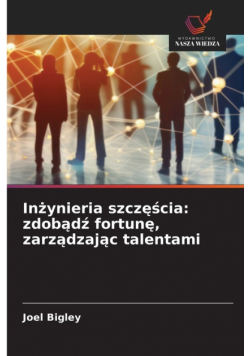 Inżynieria szczęścia