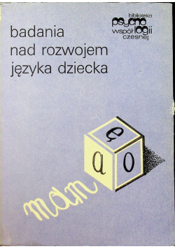 Badania nad rozwojem języka dziecka