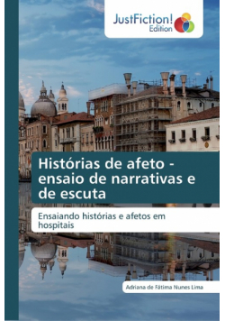 Histórias de afeto - ensaio de narrativas e de escuta