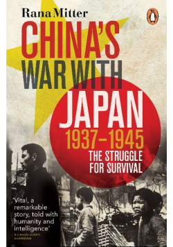 China's War with Japan, 1937-1945