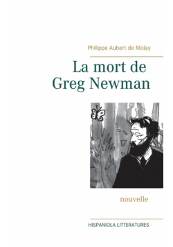 La mort de Greg Newman