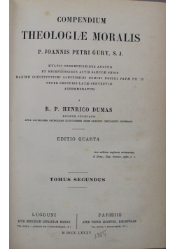 Compendium Theologiae Moralis Tomus Secundus 1885 r.