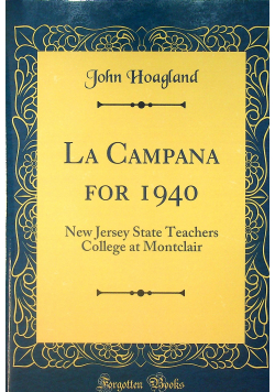 La Campana for 1940 reprint