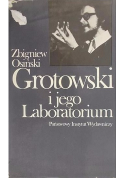 Grotowski i jego Laboratorium