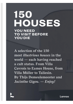 150 Houses You Need to Visit Before You Die wer. angielska