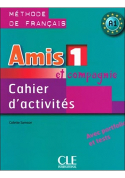 Amis et compagnie 1 ćwiczenia