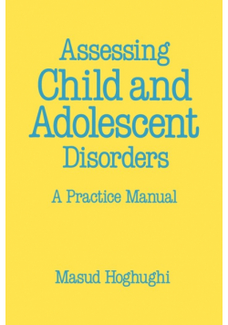 Assessing Child and Adolescent Disorders